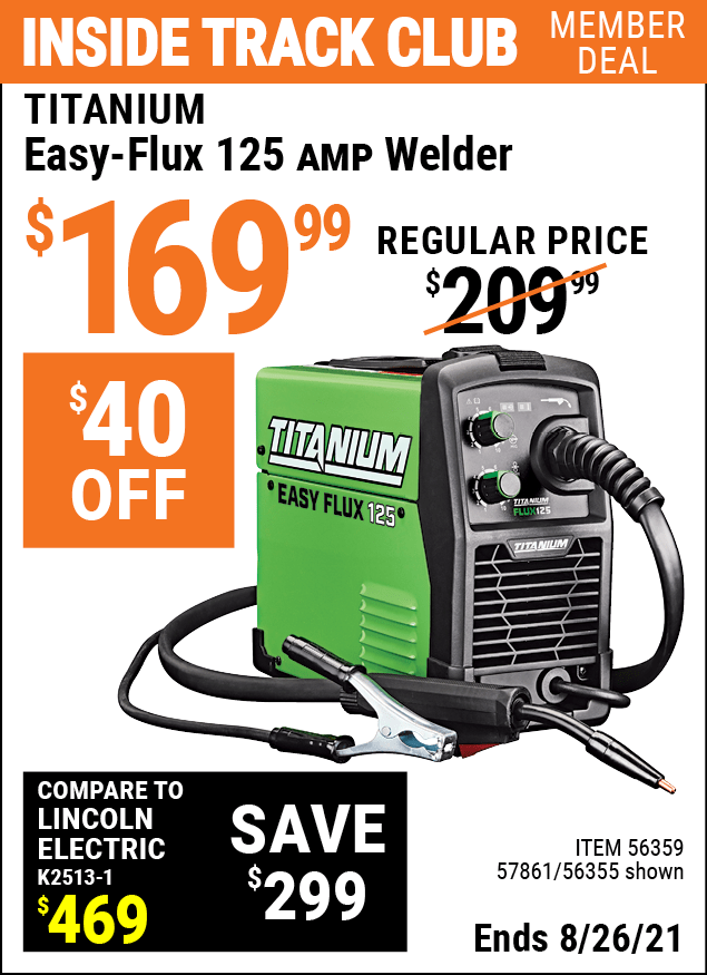 TITANIUM Titanium EasyFlux 125 Amp Welder for 169.99 Harbor Freight