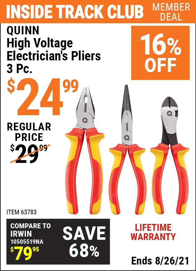 QUINN High Voltage Electrician’s Pliers 3 Pc. Item 63783 Harbor Freight Coupons