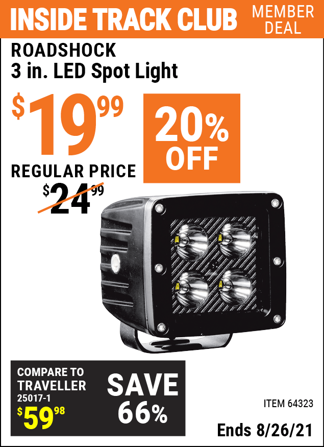 ROADSHOCK 3 in. LED Spot Light for 19.99 Harbor Freight