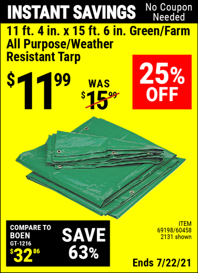 Buy the HFT 11 ft. 4 in. x 15 ft. 6 in. Green/Farm All Purpose/Weather Resistant Tarp (Item 02131/69198/60458) for $11.99, valid through 7/22/2021.