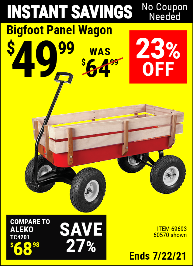 Buy the HAUL-MASTER Bigfoot Panel Wagon (Item 60570/69693) for $49.99, valid through 7/22/2021.