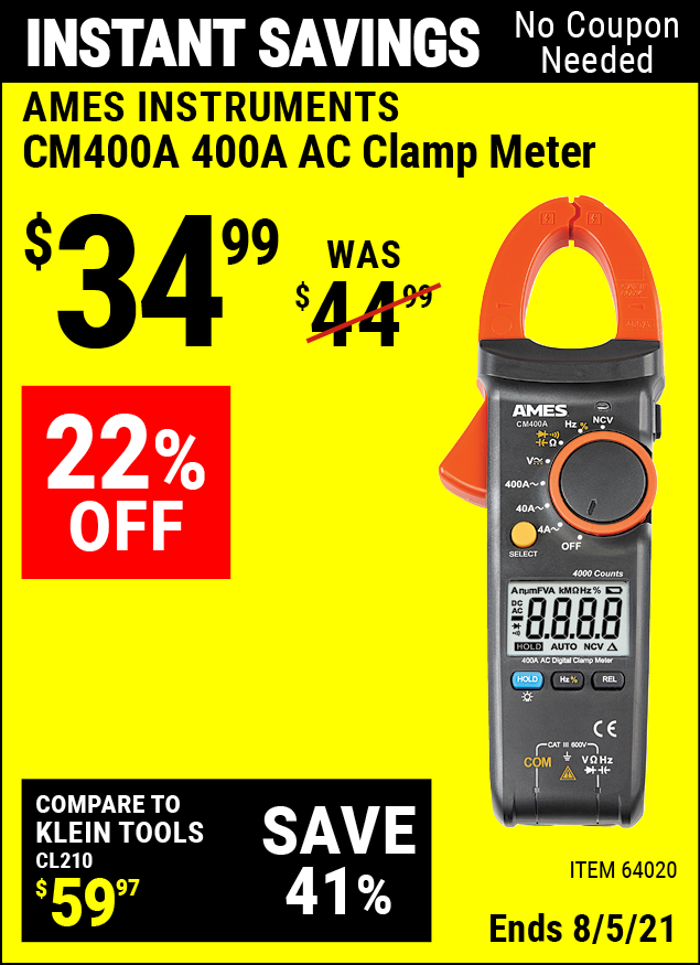 AMES CM400A 400 A AC Clamp Meter for 34.99 Harbor Freight Coupons