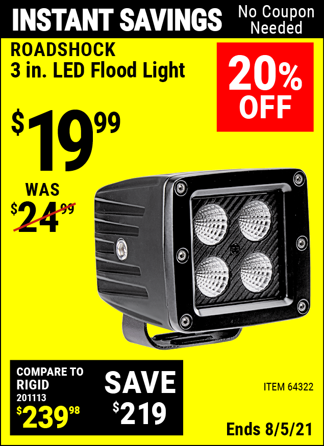 ROADSHOCK 3 in. LED Flood Light for 19.99 Harbor Freight Coupons