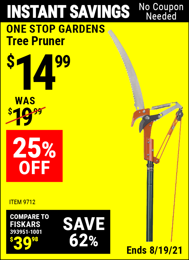 ONE STOP GARDENS Tree Pruner for $14.99 – Harbor Freight Coupons