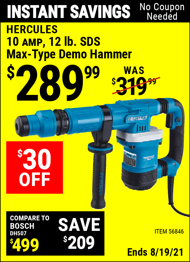 HERCULES 10 Amp 12 Lb. SDS MaxType Demo Hammer for 289.99 Harbor Freight Coupons