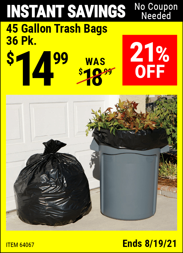 HFT 45 gallon Trash Bags 36 Pk. for 14.99 Harbor Freight Coupons
