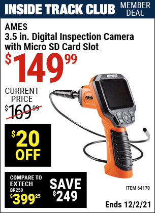 Inside Track Club members can buy the AMES Digital Video Inspection Camera (Item 64170) for $149.99, valid through 12/2/2021.