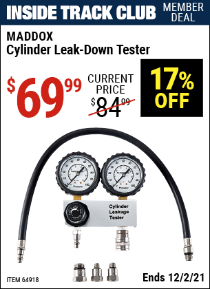 Inside Track Club members can buy the MADDOX Cylinder Leak-Down Tester (Item 64918) for $69.99, valid through 12/2/2021.