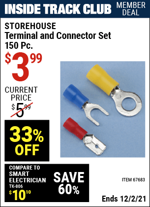 Inside Track Club members can buy the STOREHOUSE Terminal and Connector Set 150 Pc. (Item 67683) for $3.99, valid through 12/2/2021.