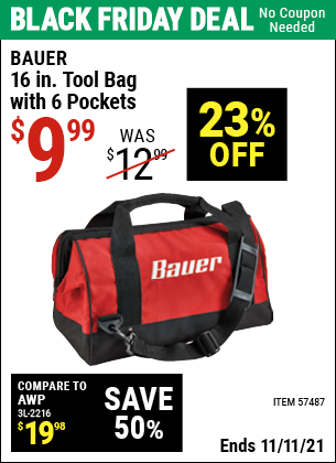 Buy the BAUER 16 In. Tool Bag With 6 Pockets (Item 57487) for $9.99, valid through 11/11/2021.