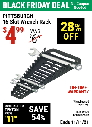 Buy the PITTSBURGH 16 Slot Wrench Rack (Item 62850/36930) for $4.99, valid through 11/11/2021.