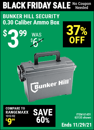 Buy the BUNKER HILL SECURITY Ammo Dry Box (Item 63135/61451) for $3.99, valid through 11/29/2021.