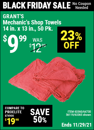 Buy the GRANT'S Mechanic's Shop Towels 14 in. x 13 in. 50 Pk. (Item 63365/63360/64730/56119) for $9.99, valid through 11/29/2021.