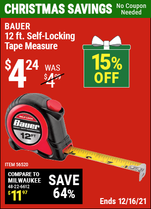 Buy the BAUER 12 ft. Self-Locking Tape Measure (Item 56520) for $4.24, valid through 12/16/2021.
