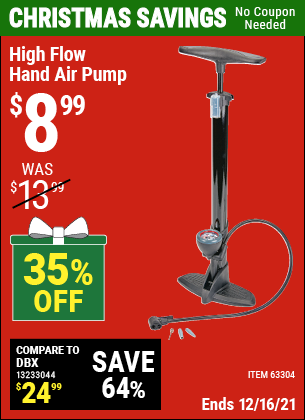 Buy the High Flow Hand Air Pump (Item 63304) for $8.99, valid through 12/16/2021.
