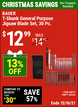 Buy the BAUER T-shank General Purpose Jigsaw Blade Assortment 30 Pk. (Item 64071/64072) for $12.99, valid through 12/16/2021.