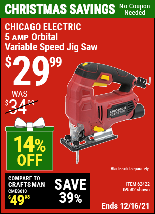 Buy the CHICAGO ELECTRIC 5 Amp Heavy Duty Tool-Free Variable Speed Orbital Jig Saw (Item 69582/62422) for $29.99, valid through 12/16/2021.