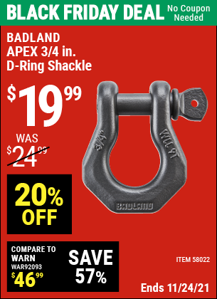 Buy the BADLAND 3/4 In. D-Ring Shackle (Item 58022) for $19.99, valid through 11/24/2021.