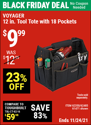 Buy the VOYAGER 12 in. Tool Tote with 18 Pockets (Item 61471/62350/62485) for $9.99, valid through 11/24/2021.