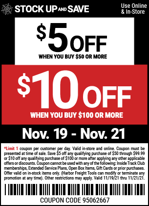 Save $5 Off $50, $10 Off $100 Now Through Sunday 11/21 – Harbor Freight ...