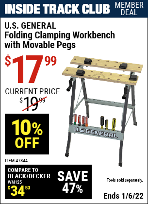 Inside Track Club members can buy the U.S. GENERAL Folding Clamping Workbench with Movable Pegs (Item 47844) for $17.99, valid through 1/6/2022.