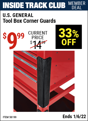 Inside Track Club members can buy the U.S. GENERAL Tool Box Corner Guards (Item 56199) for $9.99, valid through 1/6/2022.