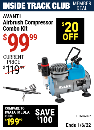 Inside Track Club members can buy the AVANTI Airbrush Compressor Combo Kit (Item 57637) for $99.99, valid through 1/6/2022.