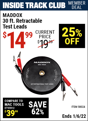 Inside Track Club members can buy the MADDOX 30 Ft. Retractable Test Leads (Item 58024) for $14.99, valid through 1/6/2022.