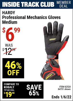 Inside Track Club members can buy the HARDY Professional Mechanic's Gloves Medium (Item 62524/64731) for $6.99, valid through 1/6/2022.