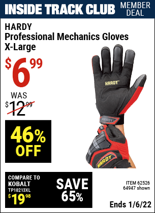 Inside Track Club members can buy the HARDY Professional Mechanic's Gloves X-Large (Item 62526/64947) for $6.99, valid through 1/6/2022.
