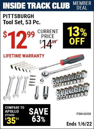 Inside Track Club members can buy the PITTSBURGH Tool Set 53 Pc. (Item 63339) for $12.99, valid through 1/6/2022.