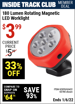 Inside Track Club members can buy the Rotating Magnetic LED Worklight (Item 63766/62955/63422) for $3.99, valid through 1/6/2022.