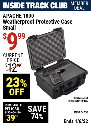 Inside Track Club members can buy the APACHE 1800 Weatherproof Protective Case (Item 64550) for $9.99, valid through 1/6/2022.