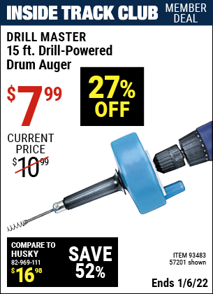 Inside Track Club members can buy the DRILL MASTER 15 Ft. Drill-Powered Drum Auger (Item 93483/57201) for $7.99, valid through 1/6/2022.
