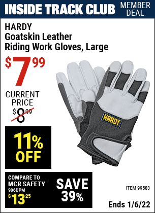 Inside Track Club members can buy the HARDY Goatskin Riding Work Gloves Large (Item 99583) for $7.99, valid through 1/6/2022.