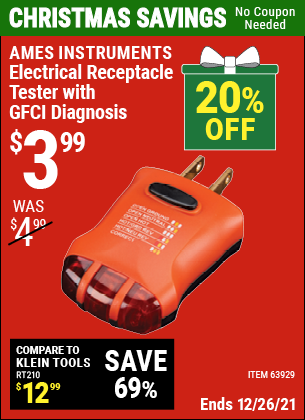 Buy the AMES Electrical Receptacle Tester with GFCI Diagnosis (Item 63929) for $3.99, valid through 12/26/2022.