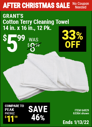 Buy the GRANT'S Cotton Terry Cleaning Towel 14 in. x 16 in. 12 Pk. (Item 63364/64829) for $5.99, valid through 1/13/2022.