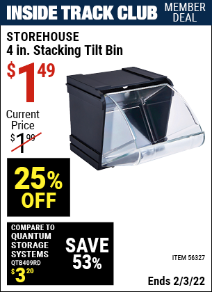Inside Track Club members can buy the STOREHOUSE 4 in. Stacking Tilt Bin (Item 56327) for $1.49, valid through 2/3/2022.