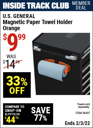 Inside Track Club members can buy the U.S. GENERAL Magnetic Paper Towel Holder (Item 56457) for $9.99, valid through 2/3/2022.
