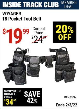 Inside Track Club members can buy the VOYAGER 18 Pocket Heavy Duty Tool Belt (Item 63294) for $19.99, valid through 2/3/2022.