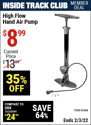 Inside Track Club members can buy the High Flow Hand Air Pump (Item 63304) for $8.99, valid through 2/3/2022.