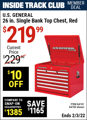 Inside Track Club members can buy the U.S. GENERAL 26 in. Single Bank Red Top Chest (Item 64160) for $219.99, valid through 2/3/2022.