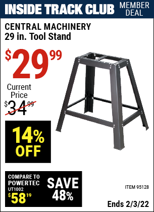 Inside Track Club members can buy the CENTRAL MACHINERY 29 In. Heavy Duty Tool Stand (Item 95128) for $29.99, valid through 2/3/2022.