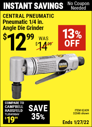 Buy the CENTRAL PNEUMATIC Pneumatic 1/4 in. Angle Die Grinder (Item 32046/32046) for $12.99, valid through 1/27/2022.