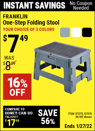 Buy the FRANKLIN One-Step Folding Stool (Item 56185/57575/57576) for $7.49, valid through 1/27/2022.