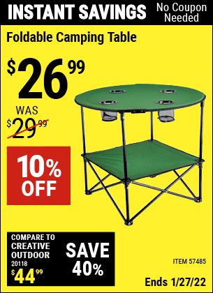 Buy the Foldable Camping Table (Item 57485) for $26.99, valid through 1/27/2022.