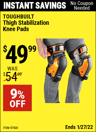 Buy the TOUGHBUILT Thigh Stabilization Knee Pads (Item 57520) for $49.99, valid through 1/27/2022.