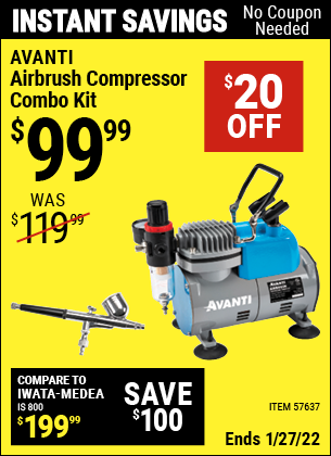 Buy the AVANTI Airbrush Compressor Combo Kit (Item 57637) for $99.99, valid through 1/27/2022.