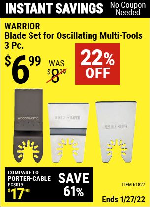 Buy the WARRIOR Multi-Tool Blade Set 3 Pc. (Item 61827) for $6.99, valid through 1/27/2022.