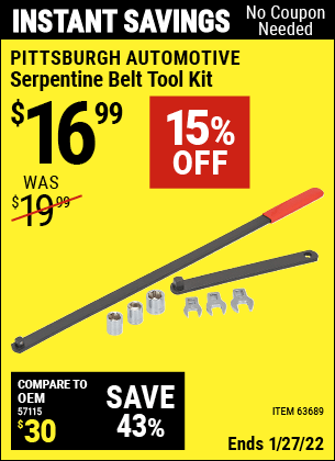 Buy the PITTSBURGH AUTOMOTIVE Serpentine Belt Tool Kit (Item 63689) for $16.99, valid through 1/27/2022.